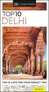Cover image for DK Eyewitness Top 10 Delhi