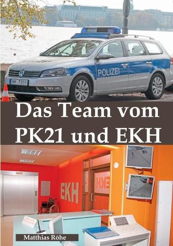 Cover image for Das Team vom PK 21 und EKH: Zahlen, Daten, Fakten uber TV-Serie Notruf Hafenkante