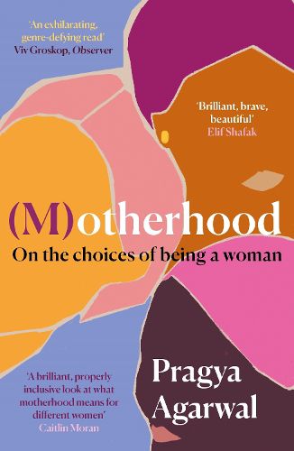 Cover image for (M)otherhood: On the choices of being a woman