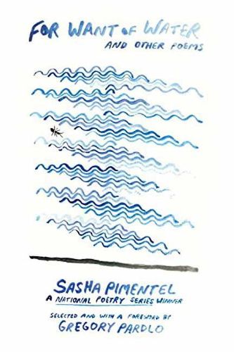 Cover image for For Want of Water: and other poems