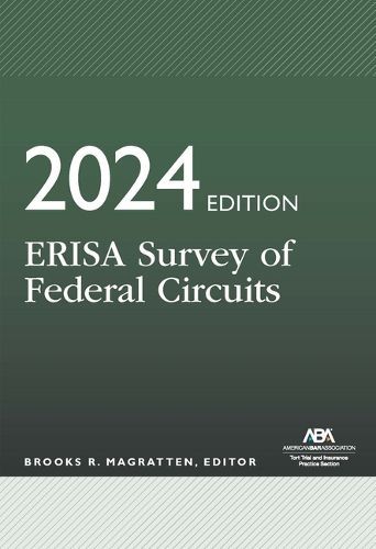 Erisa Survey of Federal Circuits, 2024 Edition