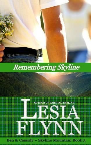 Cover image for Remembering Skyline (A Skyline Mountain Novella - Book 3)