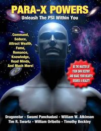 Cover image for Para-X Powers: Unleash The PSI Within You