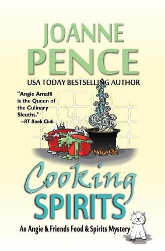 Cooking Spirits: An Angie & Friends Food & Spirits Mystery