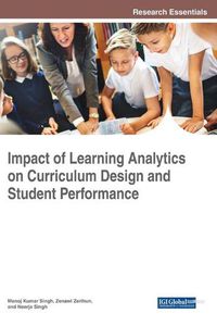 Cover image for Impact of Learning Analytics on Curriculum Design and Student Performance