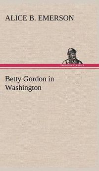 Cover image for Betty Gordon in Washington