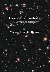 Cover image for Tree of Knowledge - A Voyage to Eternity