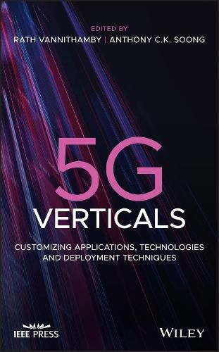 Cover image for 5G Verticals - Customizing Applications, Technologies and Deployment Techniques