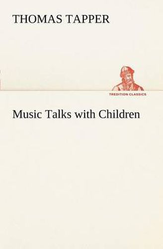 Cover image for Music Talks with Children