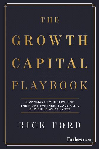 Cover image for The Growth Capital Playbook