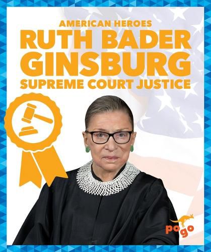 Cover image for Ruth Bader Ginsburg: Supreme Court Justice