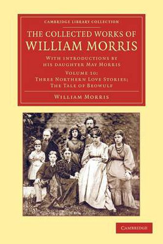 Cover image for The Collected Works of William Morris: With Introductions by his Daughter May Morris