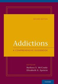 Cover image for Addictions: A Comprehensive Guidebook