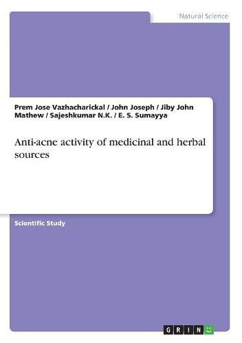 Cover image for Anti-acne activity of medicinal and herbal sources