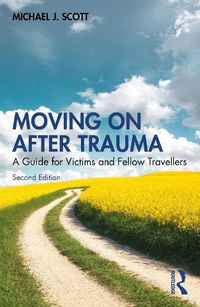 Cover image for Moving On After Trauma
