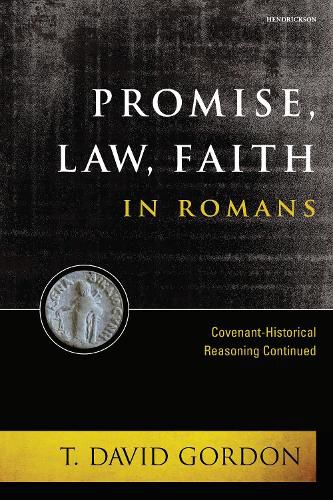Cover image for Promise, Law, Faith in Romans