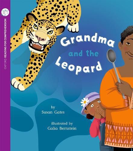 Cover image for Grandma and the Leopard: Oxford Level 9: Pack of 6