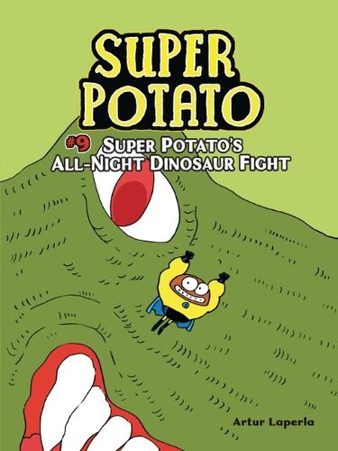 Super Potato's All-Night Dinosaur Fight: Book 9