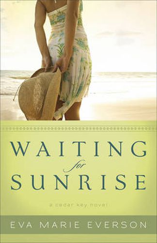 Cover image for Waiting for Sunrise A Cedar Key Novel