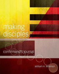 Cover image for Making Disciples: Confirmand's Journal