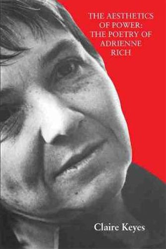 Cover image for Aesthetics of Power: The Poetry of Adrienne Rich