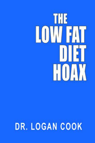 Cover image for The Low Fat Diet Hoax