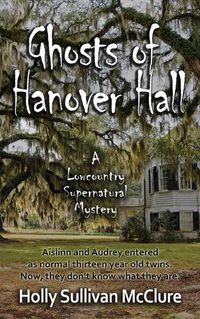 Cover image for Ghosts of Hanover Hall