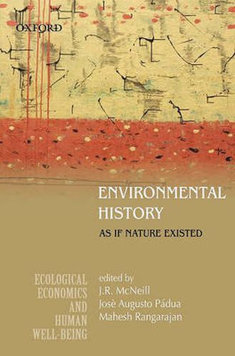 Cover image for Environmental History: As if Nature Existed