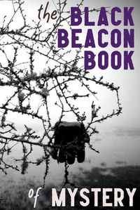 Cover image for The Black Beacon Book of Mystery