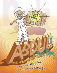 Cover image for Abdul and the Gold-Blue Ring