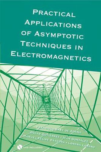 Cover image for Practical Applications of Asymptotic Techniques in Electromagnetics