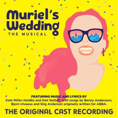 Muriel's Wedding: The Musical