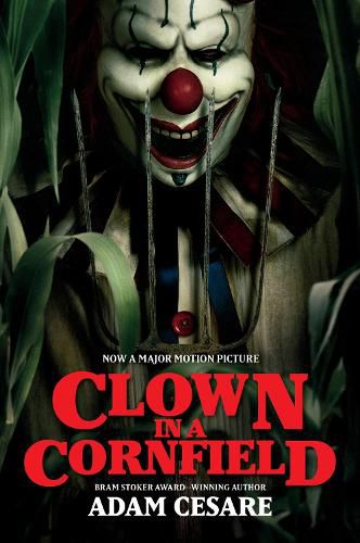 Cover image for Clown in a Cornfield Movie Tie-in Edition