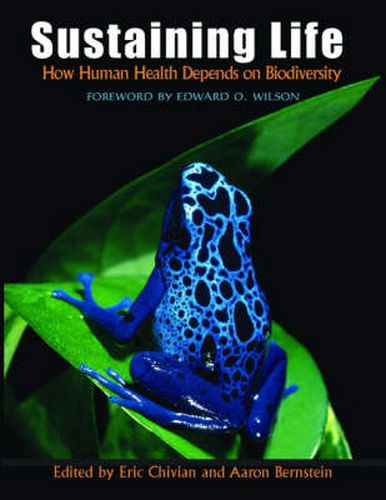 Cover image for Sustaining Life: How Human Health Depends on Biodiversity