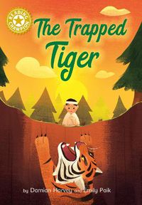 Cover image for Reading Champion: The Trapped Tiger: Independent Reading Gold 9