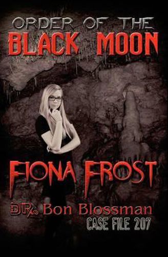 Cover image for Fiona Frost: Order of the Black Moon