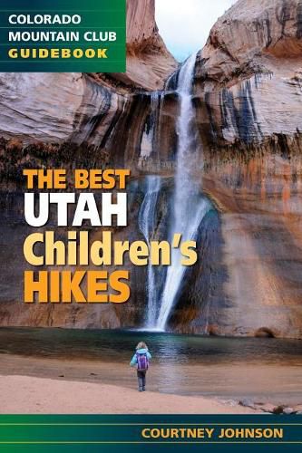 Cover image for The Best Utah Children's Hikes