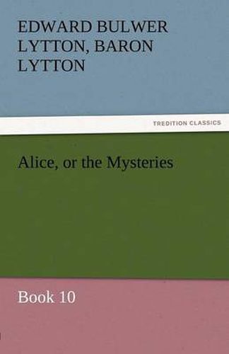 Cover image for Alice, or the Mysteries - Book 10