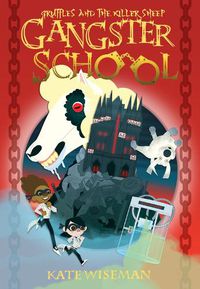 Cover image for Gruffles and the Killer Sheep: Gangster School Three