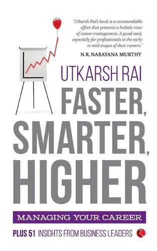 Cover image for Faster, Smarter, Higher: Managing Your Career