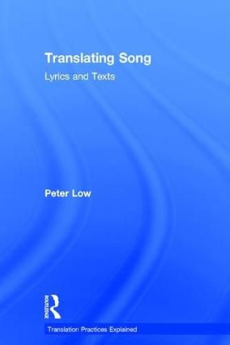 Cover image for Translating Song: Lyrics and Texts