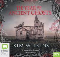 Cover image for The Year of Ancient Ghosts