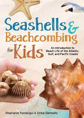 Cover image for Seashells & Beachcombing for Kids: An Introduction to Beach Life