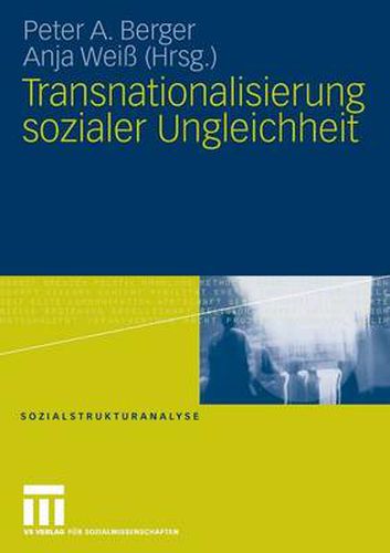 Cover image for Transnationalisierung Sozialer Ungleichheit