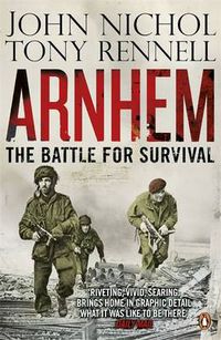 Cover image for Arnhem: The Battle for Survival
