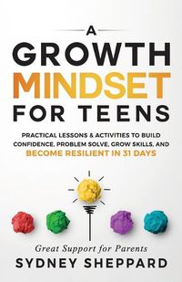 Cover image for A Growth Mindset for Teens