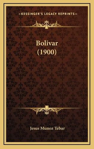 Cover image for Bolivar (1900)