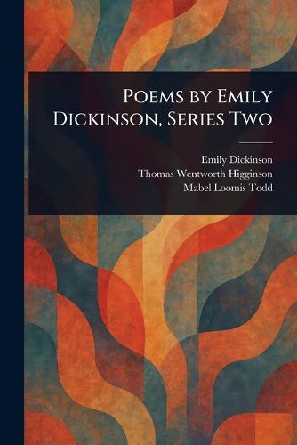 Cover image for Poems by Emily Dickinson, Series Two