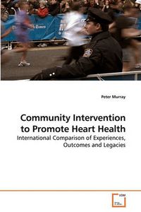 Cover image for Community Intervention to Promote Heart Health