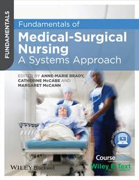 Cover image for Fundamentals of Medical-Surgical Nursing - A Systems Approach